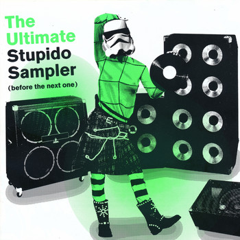 Various Artists - The Ultimate Stupido Sampler