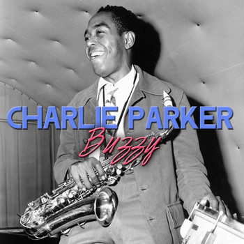 Charlie Parker - Buzzy