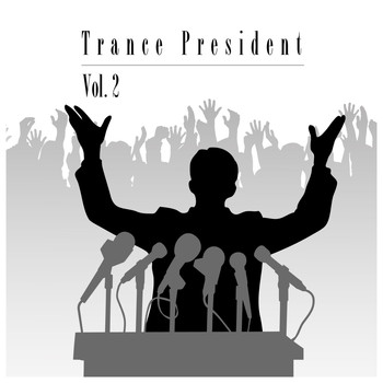 Various Artists - Trance President Vol. 2