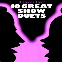 The Backing Tracks - It Takes Two: 10 Great Show Duets