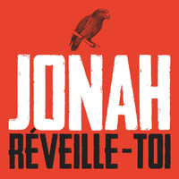Jonah - Réveille-Toi