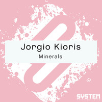 Jorgio Kioris - Minerals