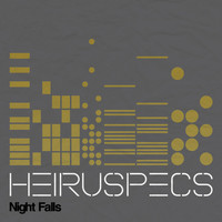 Heiruspecs - Night Falls