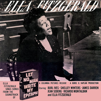 Ella Fitzgerald - Let No Man Write My Epitaph (Remastered)