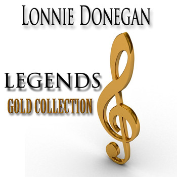 Lonnie Donegan - Legends Gold Collection