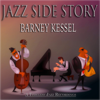 Barney Kessel - Jazz Side Story