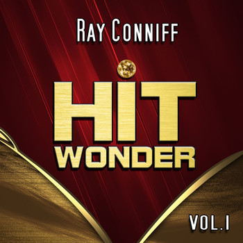 Ray Conniff - Hit Wonder: Ray Conniff, Vol. 1