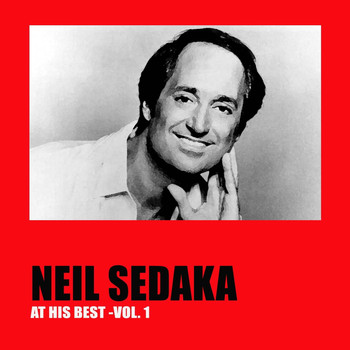 Neil Sedaka - Neil Sedaka At His Best, Vol. 1