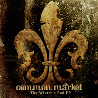 Common Market - The Winter's End EP