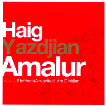 Haig Yazdjian - Amalur