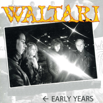 Waltari - Early Years (Monk Punk + Pala leipää - Ein Stückchen Brot)