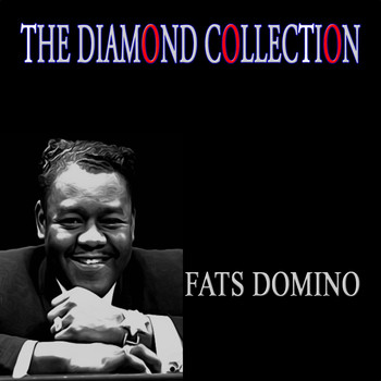 Fats Domino - The Diamond Collection (Original Recordings)
