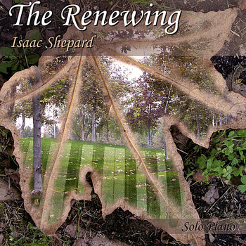 Isaac Shepard - The Renewing