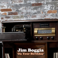 Jim Boggia - On Your Birthday