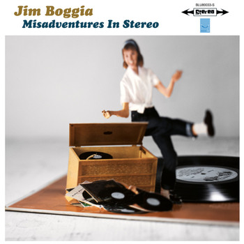 Jim Boggia - Misadventures in Stereo