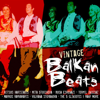 Various Artists - Vintage Balkan Beats