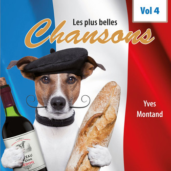 Yves Montand - Les plus belles chansons, Vol. 4