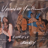Upstanding Youth - A Sense of Urgency