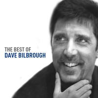 Dave Bilbrough - The Best of Dave Bilbrough