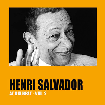 Henri Salvador - Henri Salvador at His Best, Vol. 2
