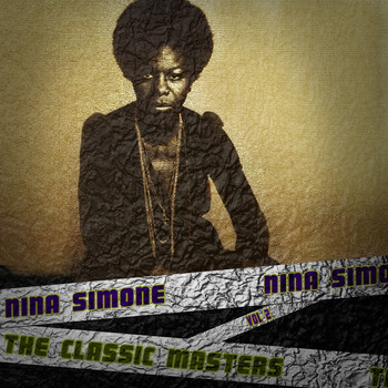Nina Simone - The Classic Masters, Vol. 2