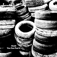 Koett - You Can Feel It