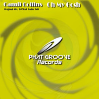 Camil Collins - Oh My Gosh