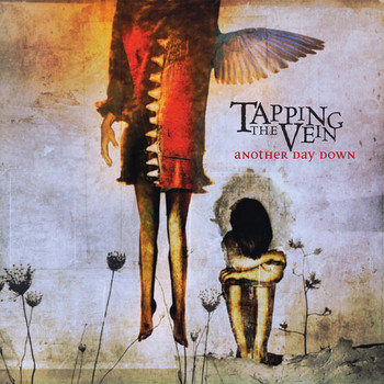 Tapping The Vein - Another Day Down