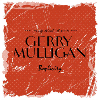 Gerry Mulligan - Boplicity