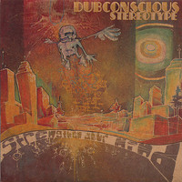 Dubconscious - Stereotype