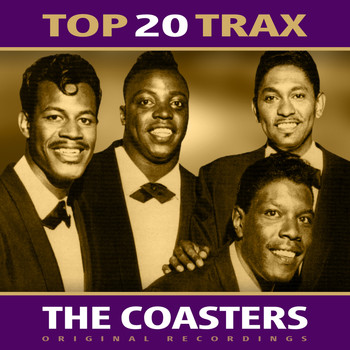 The Coasters - Top 20 Trax