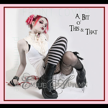 Emilie Autumn - A Bit O' This & That