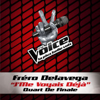 Fréro Delavega - J'Me Voyais Déja - The Voice 3