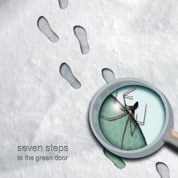 Seven Steps to the Green Door - Step in 2 My World