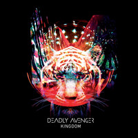 Deadly Avenger - Kingdom