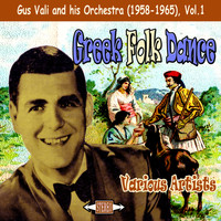 Various Artits - Greek Folk Dance: Gus Vali and his Orchestra (1958-1965), Vol. 1