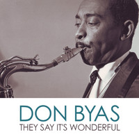 Don Byas - They Say It's Wonderful
