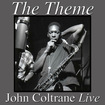 John Coltrane - The Theme