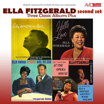 Ella Fitzgerald - Three Classic Albums Plus (Like Someone in Love / Hello Love / Ella Swings Brightly with Nelson) [Remastered]