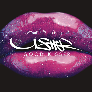 Usher - Good Kisser (Explicit)