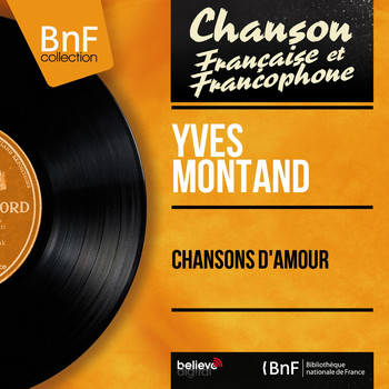 Yves Montand - Chansons d'amour