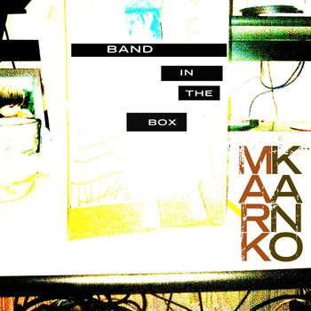 Mark Kano - Band in the Box