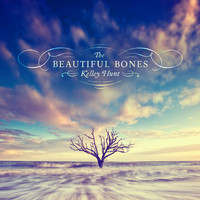 Kelley Hunt - The Beautiful Bones