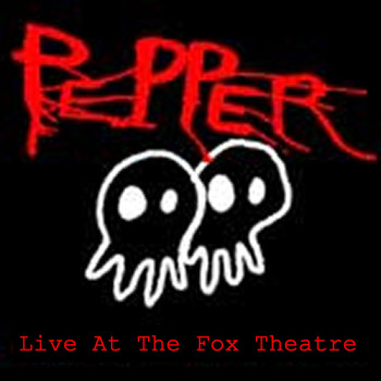 Pepper - Live At The Fox Theatre
