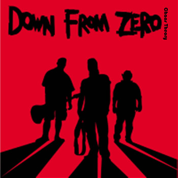Down From Zero - Chaos Theory