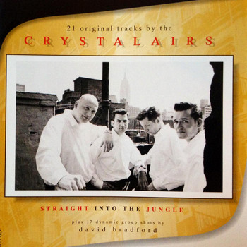 The Crystalairs - Straight into the Jungle