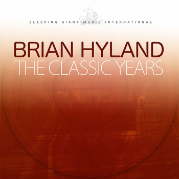 Brian Hyland - The Classic Years