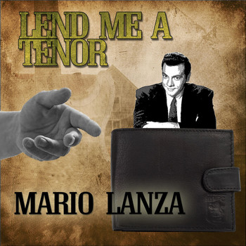 Mario Lanza - Lend Me a Tenor