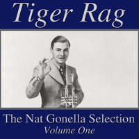 Nat Gonella - Tiger Rag- The Nat Gonella Selection, Vol. 1