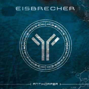 Eisbrecher - Antikorper